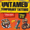 Untamed Tats, by Lethal Threat in 1" Capsules