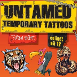 Untamed Tats, by Lethal Threat in 1" Capsules